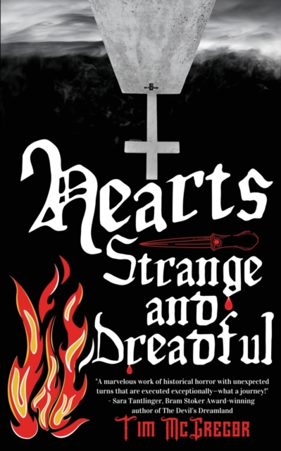 Hearts Strange and Dreadful, Paperback / softback Book