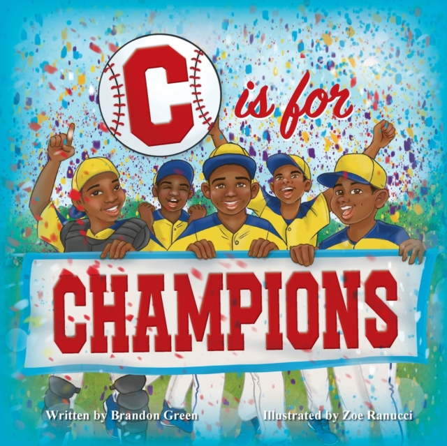 C is for Champions, Paperback / softback Book
