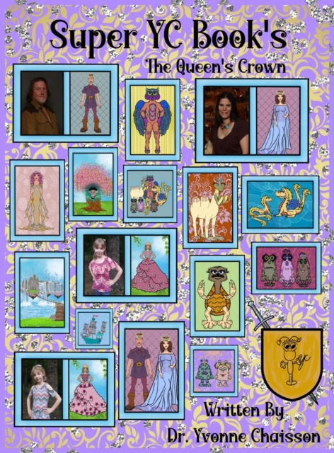 Super YC Book's - The Queen's Crown : Super YC Book's - The Queen's Crown, Hardback Book