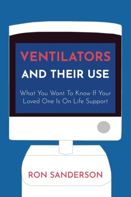 Ventilators and Their Use, Paperback / softback Book