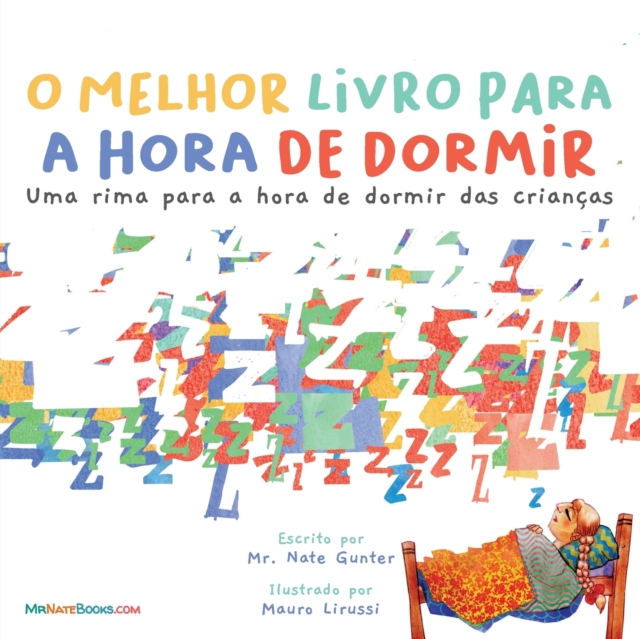 The Best Bedtime Book (Portuguese) : A rhyme for children's bedtime, Paperback / softback Book