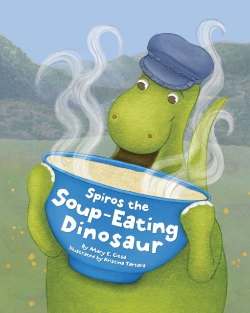 Spiros the Soup-Eating Dinosaur, Paperback / softback Book