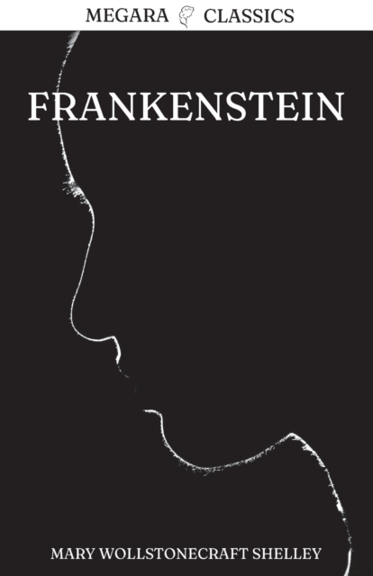 Frankenstein : Or, The Modern Prometheus, Paperback / softback Book
