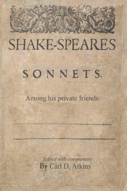 Shakespeare's Sonnets Among His Private Friends, Paperback / softback Book