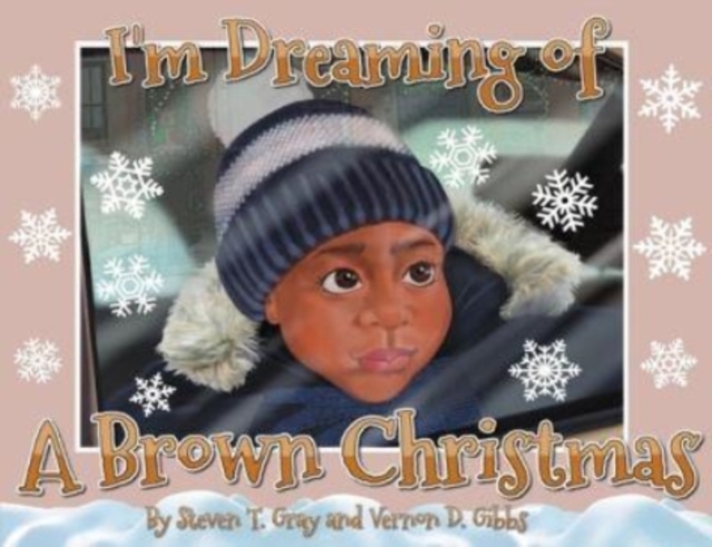 I'm Dreaming of a Brown Christmas, Paperback / softback Book