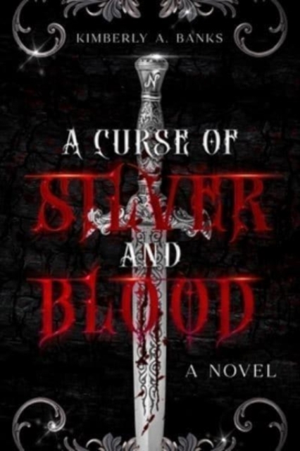 A Curse Of Silver And Blood, Paperback / softback Book