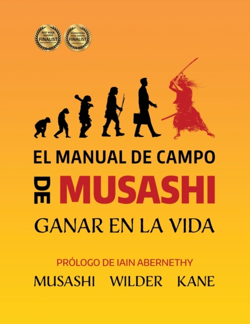 El Manual de Campo de Musashi : Ganar en la Vida, Paperback / softback Book