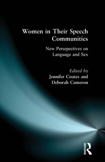 Women in Their Speech Communities, Paperback / softback Book