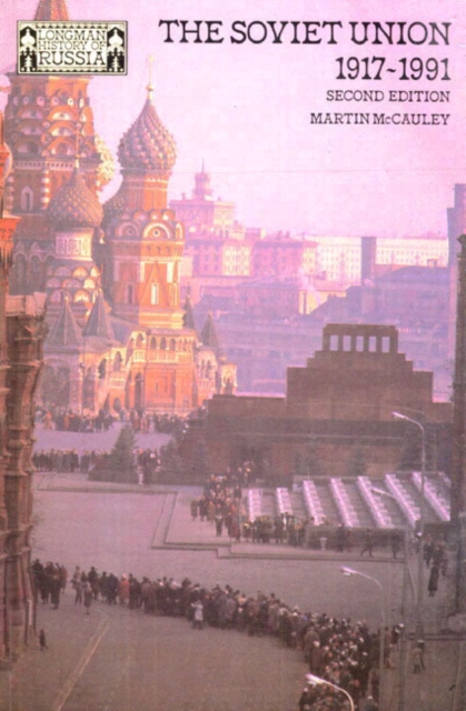 The Soviet Union 1917-1991, Paperback / softback Book