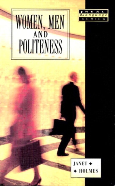 Women, Men and Politeness, Paperback / softback Book