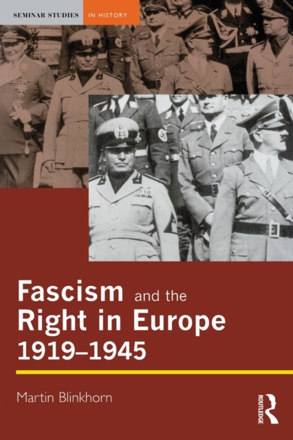 Fascism and the Right in Europe 1919-1945, Paperback / softback Book