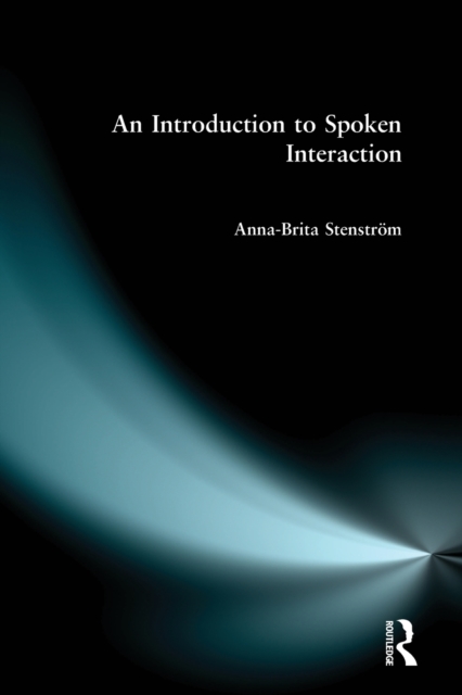 Introduction to Spoken Interaction, An, Paperback / softback Book