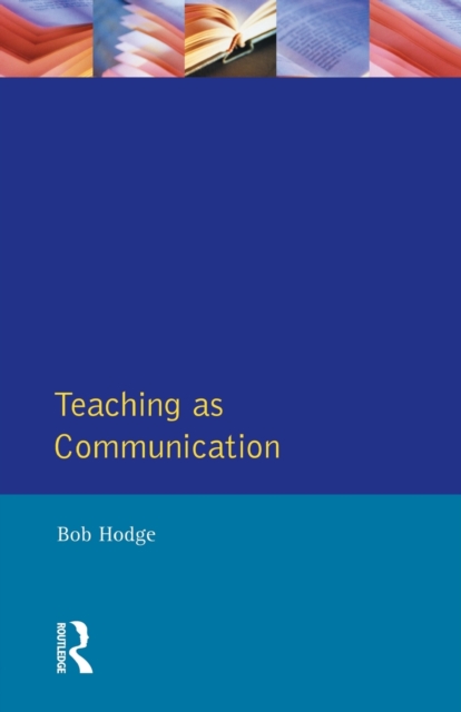 Teaching as Communication, Paperback / softback Book