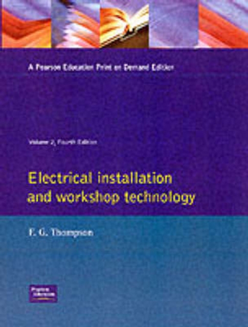 Electrical Installation and Workshop Technology, Paperback / softback Book