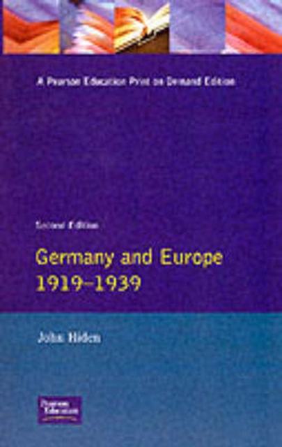 Germany and Europe 1919-1939, Paperback / softback Book