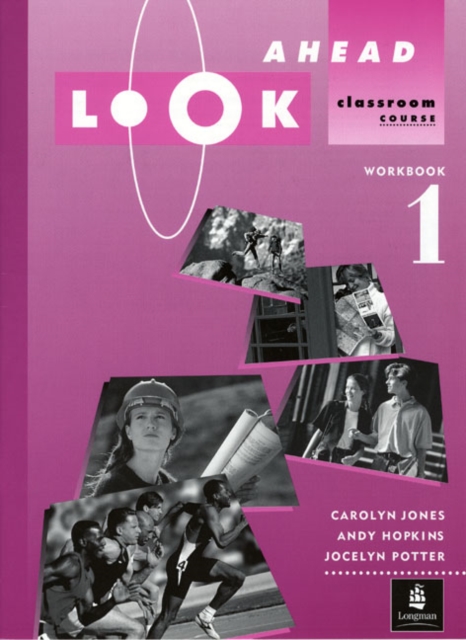 Look Ahead : Classroom Course Workbook 1, Paperback Book