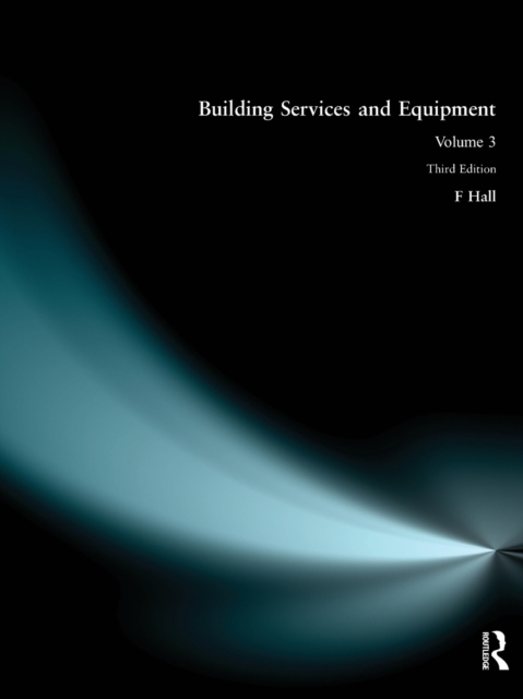 Building Services and Equipment : Volume 3, Paperback / softback Book