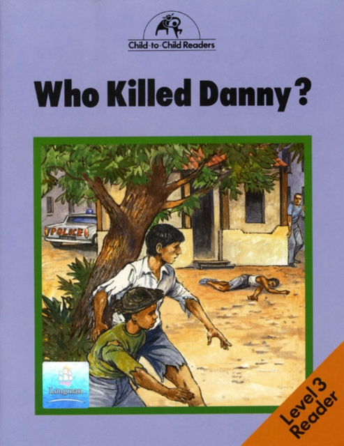 Who Killed Danny? : Level 3, Paperback Book