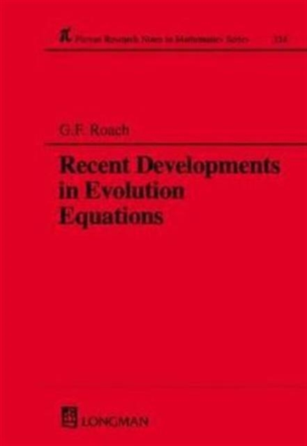 Recent Developments in Evolution Equations, Hardback Book