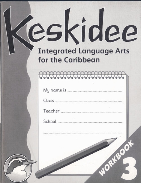 Keskidee Integrated Language Arts for the Caribbean, Paperback Book