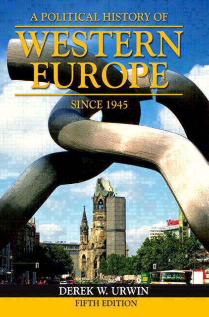 A Political History of Western Europe Since 1945, Paperback / softback Book