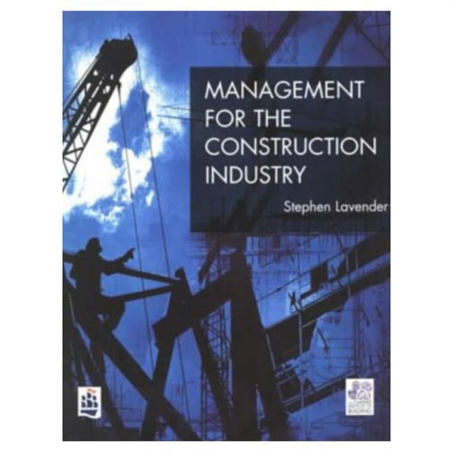 Management for the Construction Industry, Paperback / softback Book