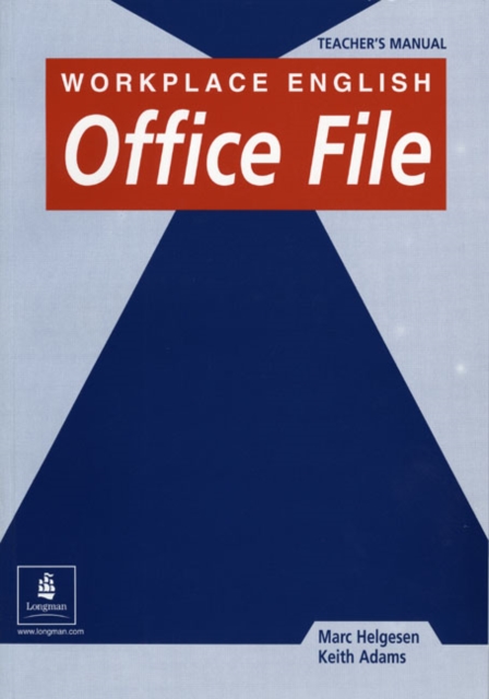 Workplace English Office File : Teacher's Manual, Paperback Book