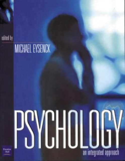 Psychology : An Integrated Approach, Paperback Book