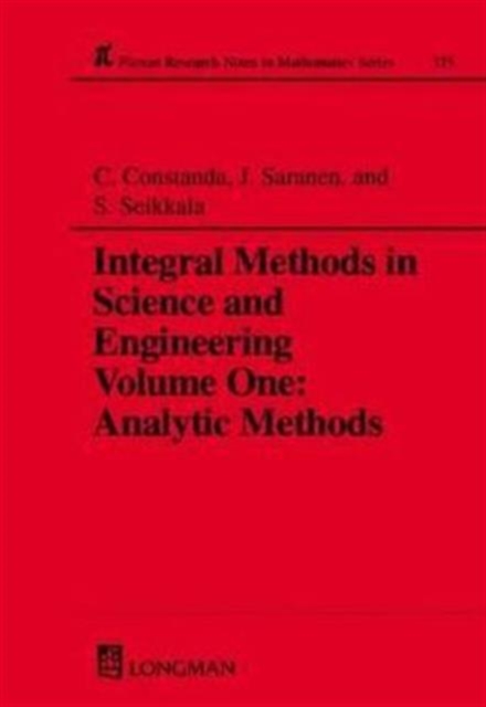 Integral Methods in Science and Engineering, Hardback Book