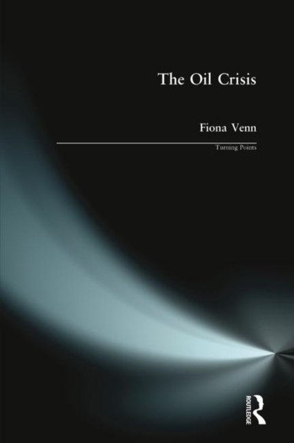 The Oil Crisis, Paperback / softback Book