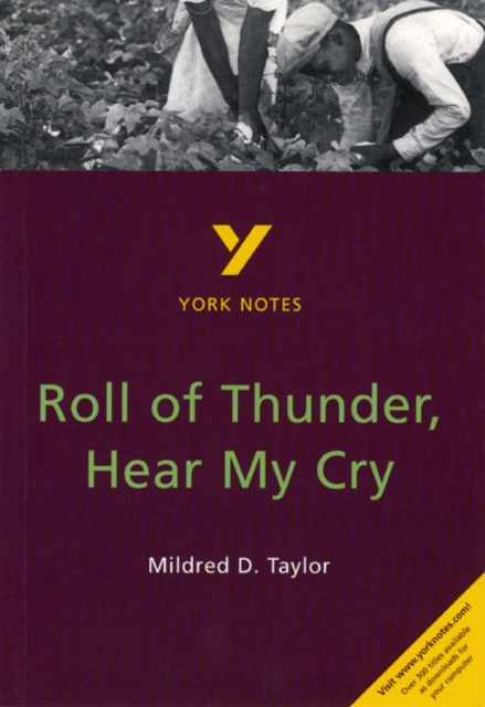Roll of Thunder, Hear My Cry: York Notes for GCSE, Paperback / softback Book