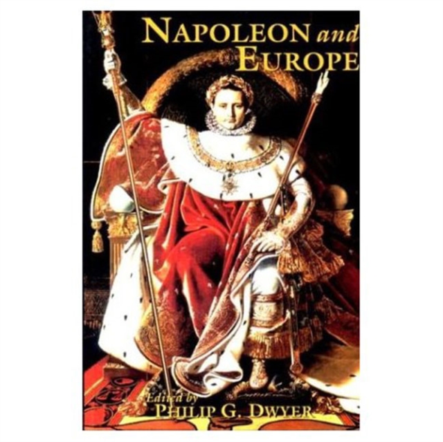 Napoleon and Europe, Paperback / softback Book