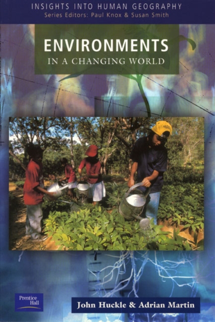 Environments in a Changing World, Paperback / softback Book