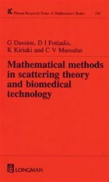 Mathematical Methods in Scattering Theory and Biomedical Technology, Hardback Book