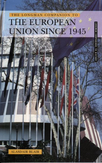 The Longman Companion to the European Union, 1945-99, Paperback Book