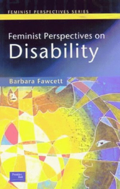Feminist Perspectives on Disability, Paperback / softback Book