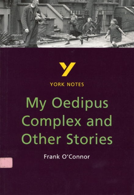 My Oedipus Complex and Other Stories everything you need to catch up, study and prepare for and 2023 and 2024 exams and assessments, Paperback / softback Book