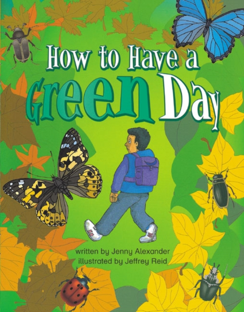 How to have a Green Day Info Trail Competent Book 6, Paperback / softback Book