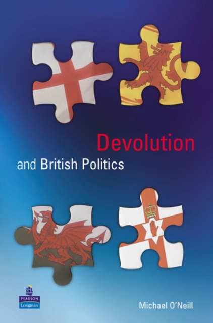 Devolution and British Politics, Paperback / softback Book