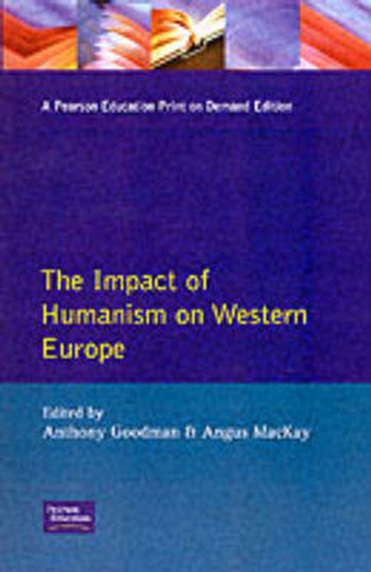 The Impact of Humanism on Western Europe During the Renaissance, Paperback / softback Book