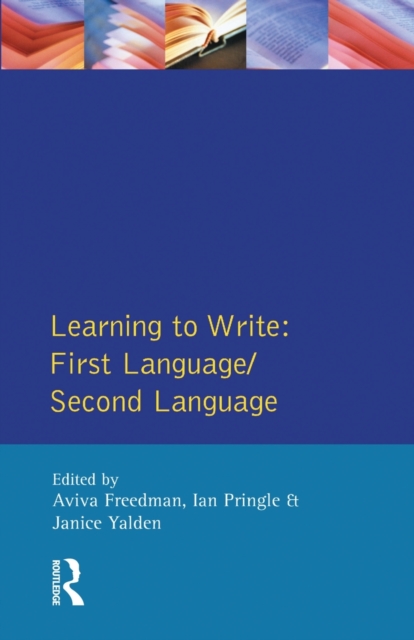 Learning to Write: : First Language/Second Language, Paperback / softback Book