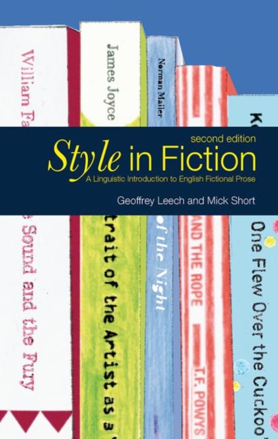 Style in Fiction : A Linguistic Introduction to English Fictional Prose, Paperback / softback Book