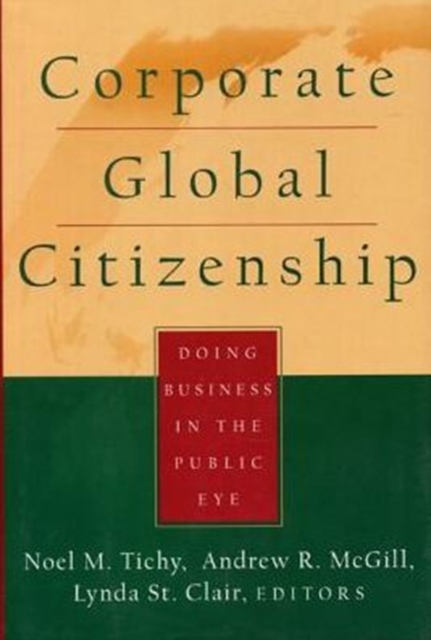 Corporate Global Citizenship : Doing Business in the Public Eye, Book Book