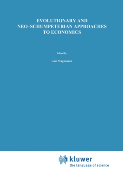 Evolutionary and Neo-Schumpeterian Approaches to Economics, PDF eBook