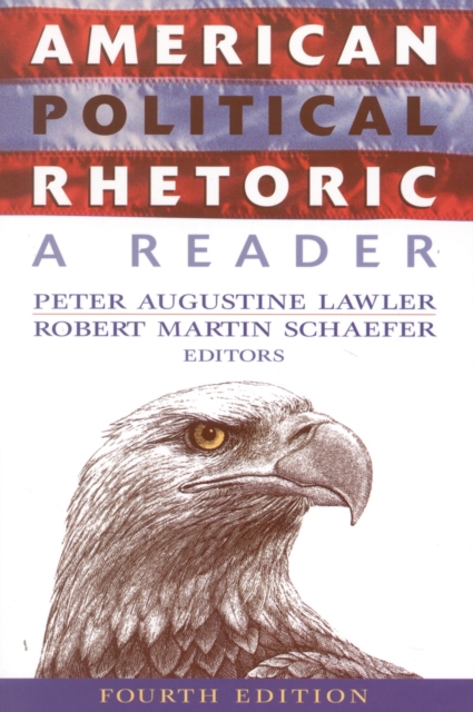 American Political Rhetoric : A Reader, Book Book