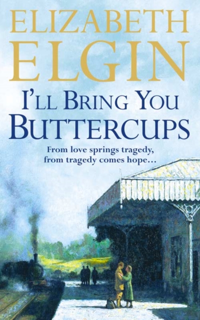 I’ll Bring You Buttercups, Paperback / softback Book
