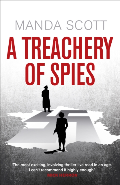 A Treachery of Spies : The Sunday Times Thriller of the Month, Hardback Book