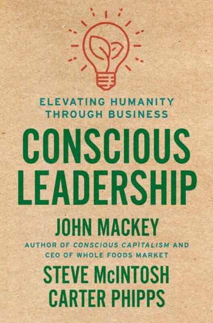 Conscious Leadership, Hardback Book