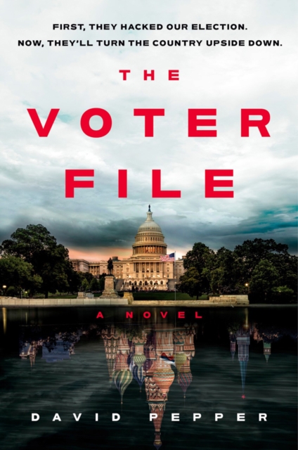 The Voter File, Hardback Book