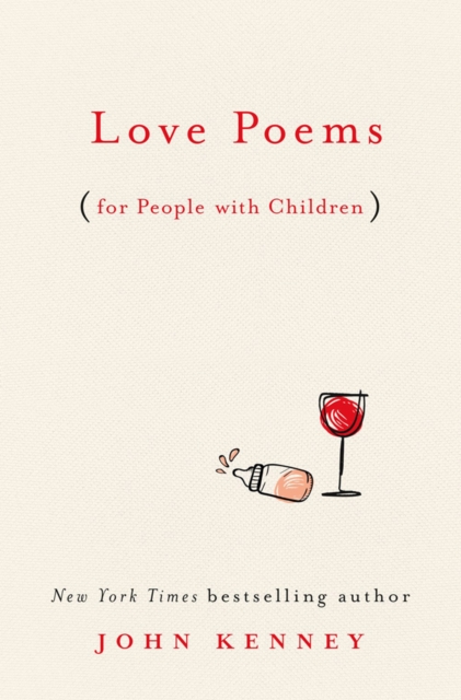 Love Poems For People With Children, Hardback Book
